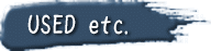 USED etc. 